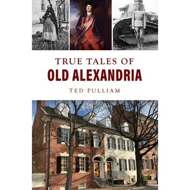 True Tales of Old Alexandria