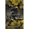 Fierce Monarch