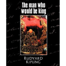The Man Who Would Be King