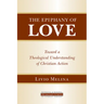 The Epiphany of Love: Toward a Theological Understanding of Christian Action