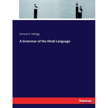 A Grammar of the Hindí Language