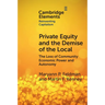 Private Equity and the Demise of the Local