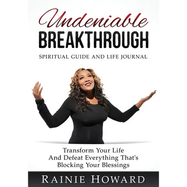 Undeniable Breakthrough: Transform Your Life and Defeat Everything That's Blocking Your Blessings