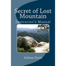 Secret of Lost Mountain Instructor's Manual: Ideal for Instructing Young Adults in Catholic Settings