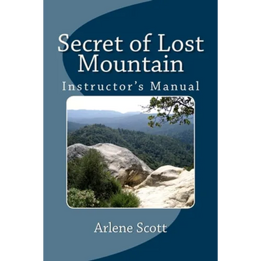 Secret of Lost Mountain Instructor's Manual: Ideal for Instructing Young Adults in Catholic Settings