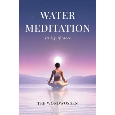 Water Meditation: Its Significance