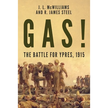 Gas! The Battle for Ypres, 1915