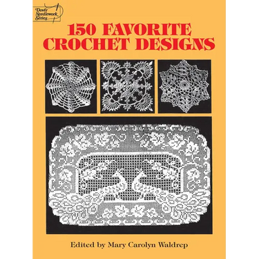 150 Favorite Crochet Designs