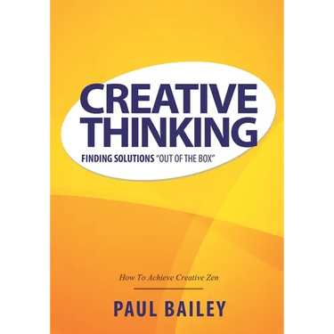 Creative Thinking: Finding Solutions Out of the Box