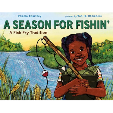 A Season for Fishin': A Fish Fry Tradition