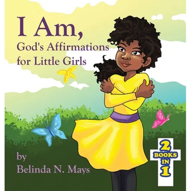 I Am: God's Affirmations for Little Girls/God's Affirmations for Little Boys