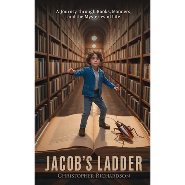Jacob's Ladder: A Journey through Books, Manners, and the Mysteries of Life