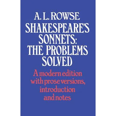 Shakespeare's Sonnets: The Problems Solved