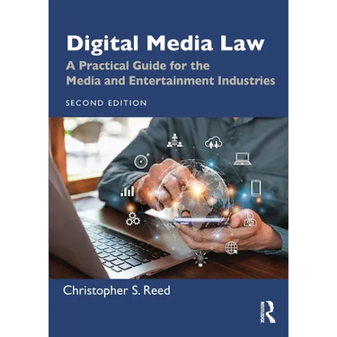 Digital Media Law: A Practical Guide for the Media and Entertainment Industries