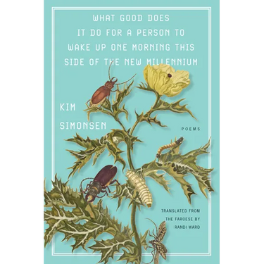 What Good Does It Do for a Person to Wake Up One Morning This Side of the New Millennium