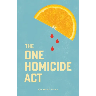 The One Homicide Act