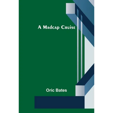 A Madcap Cruise