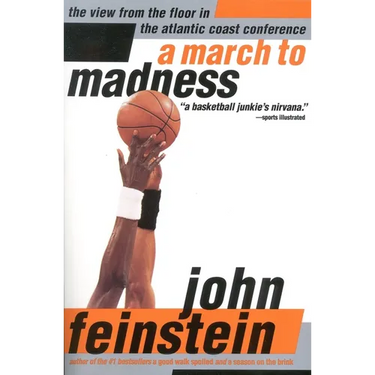 A March to Madness: A View from the Floor in the Atlantic Coast Conference