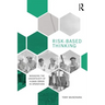 Risk-Based Thinking: Managing the Uncertainty of Human Error in Operations