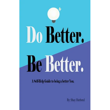 Do Better. Be Better.