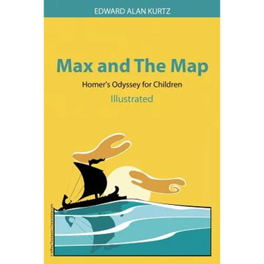 Max and The Map: Homer's Odyssey for Children