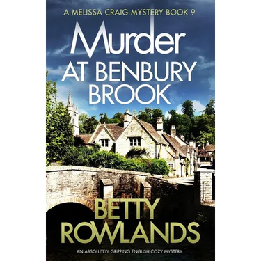 Murder at Benbury Brook: An absolutely gripping English cozy mystery