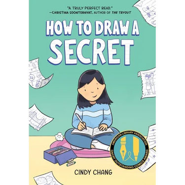 How to Draw a Secret: A Graphic Novel
