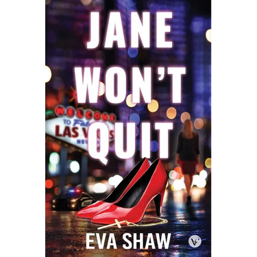 Jane Won't Quit