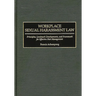 Workplace Sexual Harassment Law: Principles, Landmark Developments, and Framework for Effective Risk Management