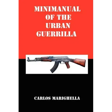 Minimanual of the Urban Guerrilla