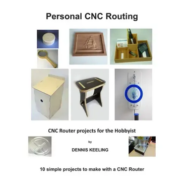 CNC Router Projects for the Hobbyist