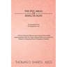 The Five Areas of Being Human: An Assessment Tool for Therapeutic Care: A Primer Guide for Effective Interviewing Skills and the Implementation of Th