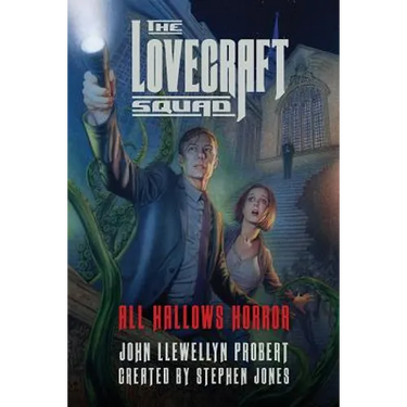 The Lovecraft Squad: All Hallows Horror