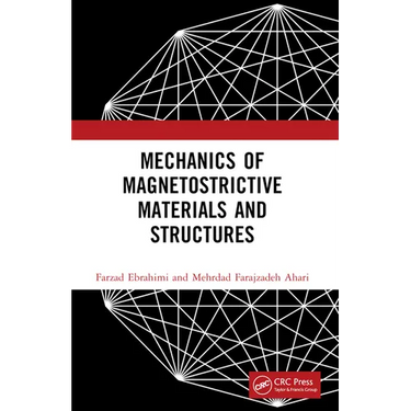Mechanics of Magnetostrictive Materials and Structures