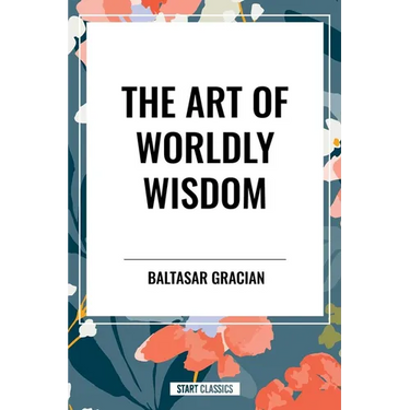 Art of Worldly Wisdom