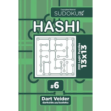 Sudoku Hashi - 200 Logic Puzzles 13x13 (Volume 6)