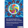 CQ, Cultural Education as a Framework for Policy Formation: Shaping Inclusive Societies with Sensitivity, Awareness and Responsiveness