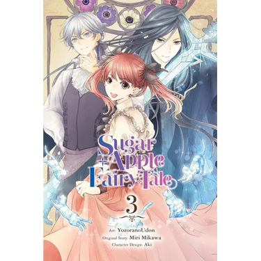 Sugar Apple Fairy Tale, Vol. 3 (Manga): Volume 3