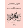Virginia and West Virginia Genealogical Data from Revolutionary War Pension and Bounty Land Warrant Records, Volume 3 Iams through Myres