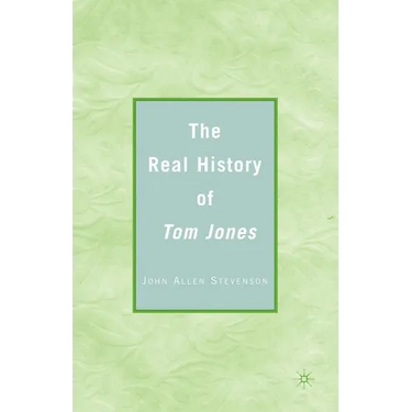 The Real History of Tom Jones