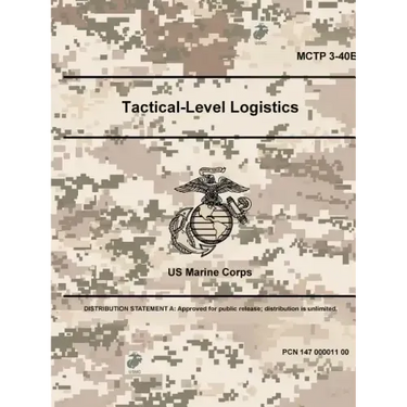 Tactical-Level Logistics - MCTP 3-40B
