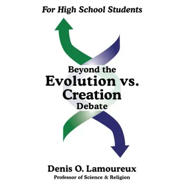 Beyond the Evolution vs. Creation Debate