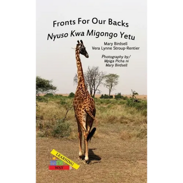 Fronts For Our Backs/Nyuso Kwa Migongo Yetu