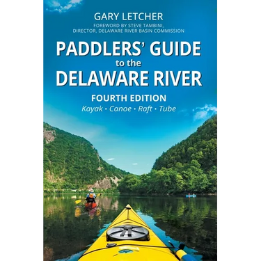 Paddlers' Guide to the Delaware River