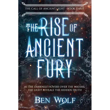 The Rise of Ancient Fury