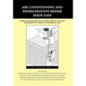 Air conditioning and Refrigeration Repair Made Easy
