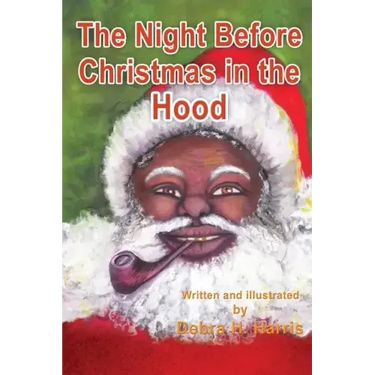 The Night Before Christmas in the Hood
