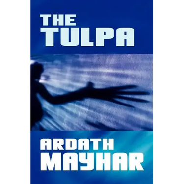 The Tulpa: A Novel of Fantasy