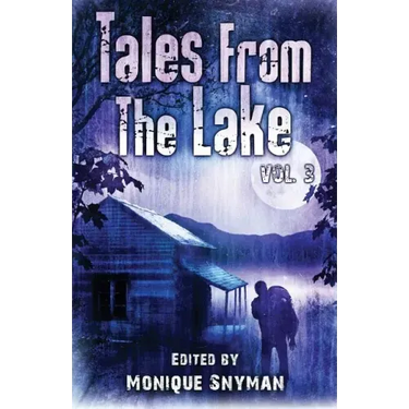 Tales from The Lake Vol.3
