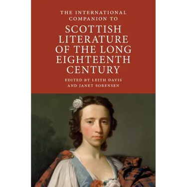 International Companion to Scottish Literature of the Long Eighteenth Century